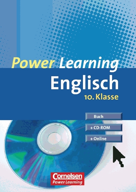 Power Learning. Englisch / 10. Schuljahr - &Uuml;bungsbuch mit L&ouml;sungsheft, CD-ROM und Online-Angebot - Patricia East, Brian McCredie