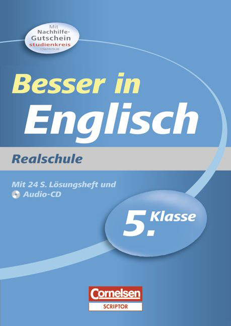 Besser in der Sekundarstufe I - Realschule / 5. Schuljahr - &Uuml;bungsbuch mit separatem L&ouml;sungsheft (24 S.) und H&ouml;r-CD - Ingrid Preedy