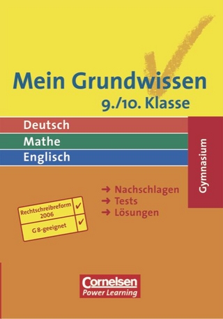 Mein Grundwissen - Deutsch, Mathe, Englisch. Gymnasium - Aktualisierte Ausgabe 2006 / 9./10. Schuljahr - Schülerbuch