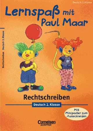 Lernspaß mit Paul Maar - Deutsch / 2. Schuljahr - Rechtschreiben
