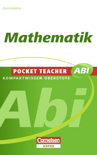 Pocket Teacher Abi. Sekundarstufe II - Neubearbeitung / Mathematik