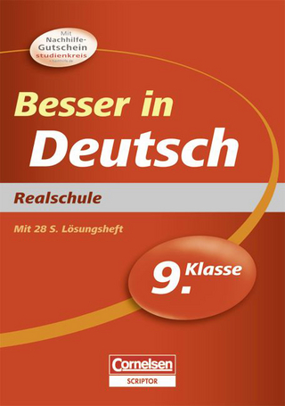 Besser in der Sekundarstufe I - Realschule / 9. Schuljahr - Übungsbuch mit separatem Lösungsheft (28 S.)
