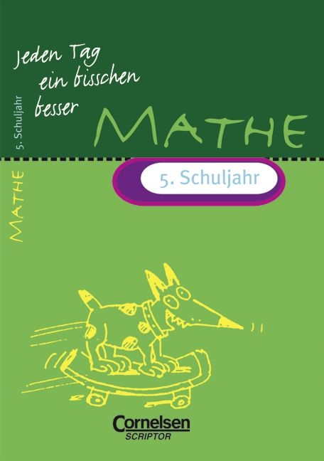 Jeden Tag ein bisschen besser. Mathematik / 5. Schuljahr - &Uuml;bungsheft mit eingeheftetem L&ouml;sungsteil (12 S.) - Fritz Kammermeyer, Roland Zerpies