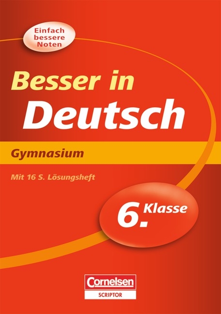 Besser in der Sekundarstufe I - Gymnasium / 6. Schuljahr - &Uuml;bungsbuch mit separatem L&ouml;sungsheft (16 S.) - Werner Braukmann
