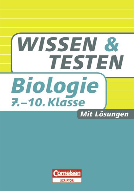 Wissen und Testen / 7.-10. Schuljahr - Buch mit L&ouml;sungen - Walter Kleesattel