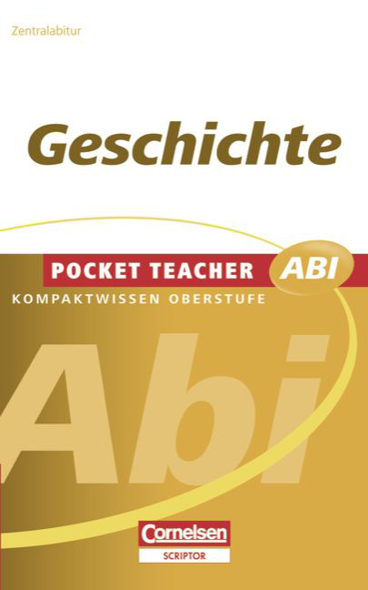 Pocket Teacher Abi. Sekundarstufe II - Neubearbeitung / Geschichte - Wilhelm Matthiessen