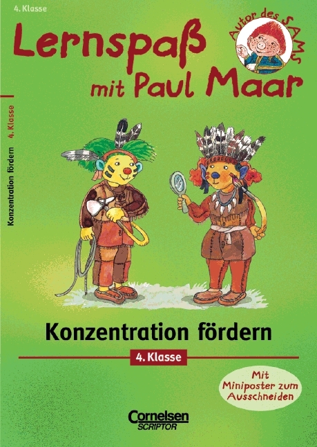 Lernspa&szlig; mit Paul Maar - F&auml;cher&uuml;bergreifende Materialien / 4. Schuljahr - Konzentration f&ouml;rdern - Karin Fischer