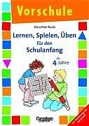 Lernen, Spielen, &Uuml;ben f&uuml;r den Schulanfang - Dorothee Raab