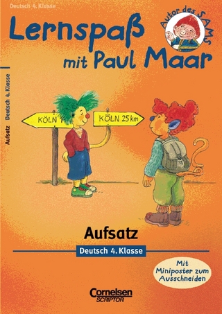 Lernspaß mit Paul Maar - Deutsch / 4. Schuljahr - Aufsatz