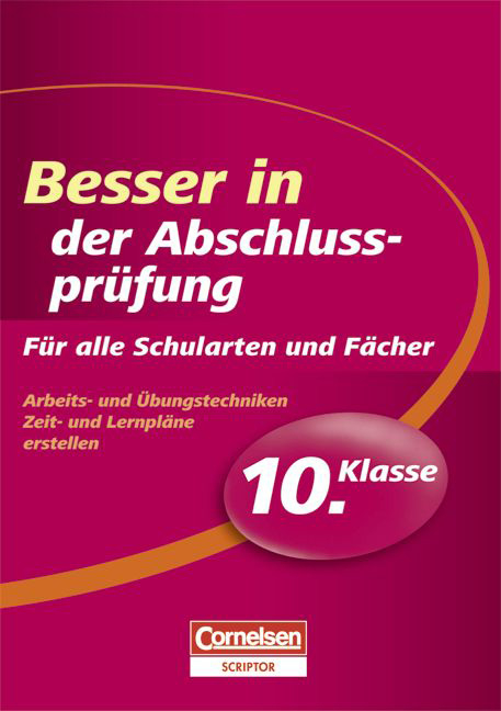 Besser in allen F&auml;chern. Sekundarstufe I / 10. Schuljahr - Abschlusspr&uuml;fung - Ralf Dornbusch, Christine Fricke, Verena Speer-Ramlow