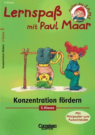 Lernspaß mit Paul Maar - Fächerübergreifende Materialien / 3. Schuljahr - Konzentration fördern