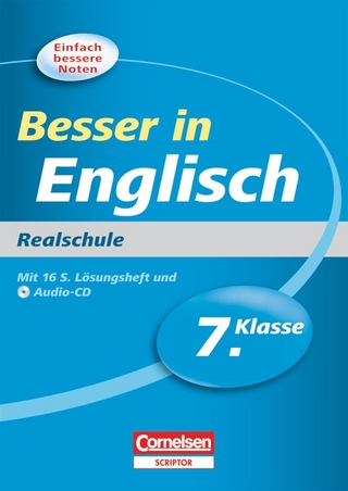 Besser in der Sekundarstufe I - Realschule / 7. Schuljahr - Übungsbuch mit separatem Lösungsheft (16 S.) und Hör-CD