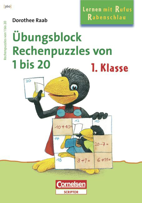 Dorothee Raab - Lernen mit Rufus Rabenschlau / 1. Schuljahr - Rechenpuzzles von 1 bis 20 - Dorothee Raab