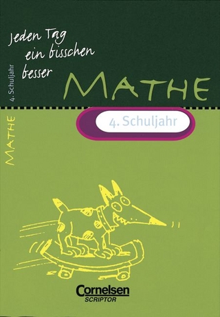 Jeden Tag ein bisschen besser. Mathematik / 4. Schuljahr - Übungsheft mit eingeheftetem Lösungsteil (16 S.)