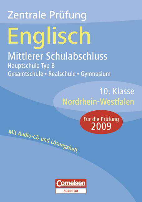Abschlusspr&uuml;fungen - Cornelsen Scriptor. Englisch - Hauptschule Typ B, Gesamtschule, Realschule, Gymnasium Nordrhein-Westfalen / 10. Schuljahr - Zentrale Pr&uuml;fung - Mittlerer Schulabschluss - David Christie