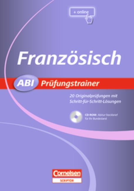 Abi Pr&uuml;fungstrainer / Franz&ouml;sisch - Gregor Dietz, Tanja Fenge, Jutta Ganz, Anette Hoffmann, Olaf Meurer, Roland Quinten, Christine Scheyk, Jana Tokaryk