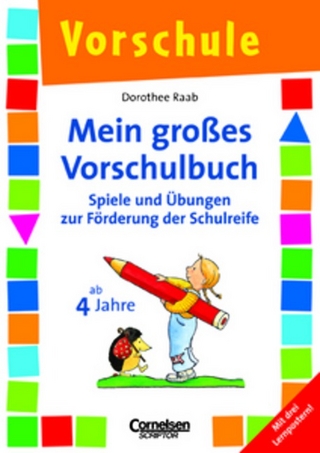 Dorothee Raab - Vorschule / Mein großes Vorschulbuch