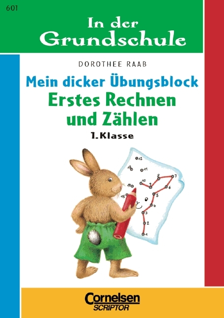 1. Schuljahr - Mein dicker &Uuml;bungsblock - Dorothee Raab