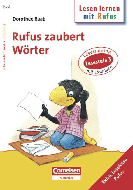 Dorothee Raab - Lesen lernen mit Rufus / Lesestufe 3 - Rufus zaubert W&ouml;rter - Dorothee Raab