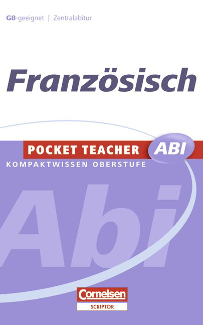Pocket Teacher Abi - Sekundarstufe II / Franz&ouml;sisch - Simone L&uuml;ck-Hildebrandt