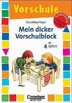 Mein dicker Vorschulblock - Dorothee Raab