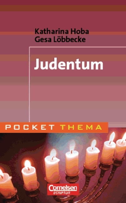 Pocket Thema / Judentum - Katharina Hoba, Gesa L&ouml;bbecke