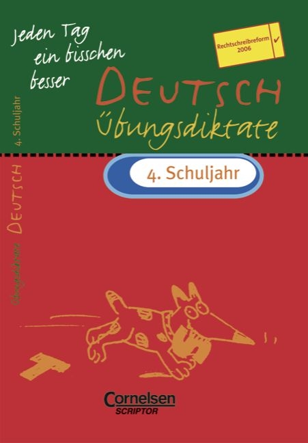 Jeden Tag ein bisschen besser. Deutsch / 4. Schuljahr - &Uuml;bungsdiktate mit eingeheftetem L&ouml;sungsteil (4 S.) - Maria Bley