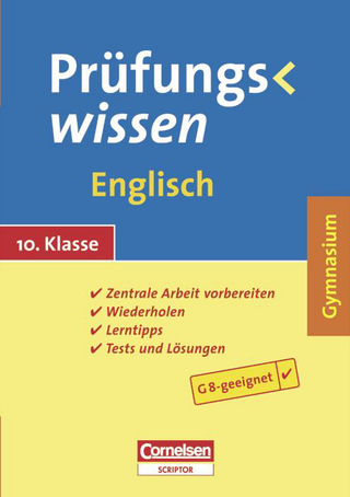 Prüfungswissen - Gymnasium / 10. Schuljahr - Englisch