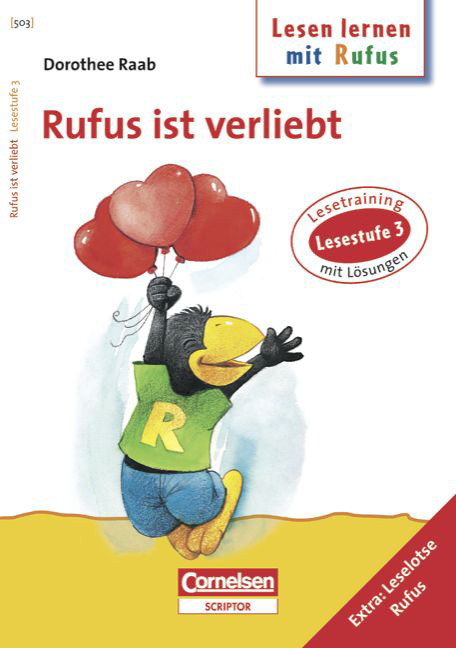Dorothee Raab - Lesen lernen mit Rufus / Lesestufe 3 - Rufus ist verliebt - Dorothee Raab