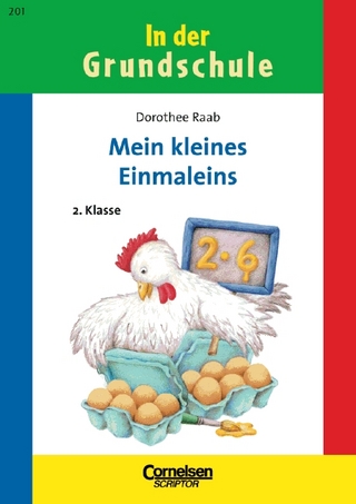 Dorothee Raab - In der Grundschule / 2. Schuljahr - Mein kleines Einmaleins