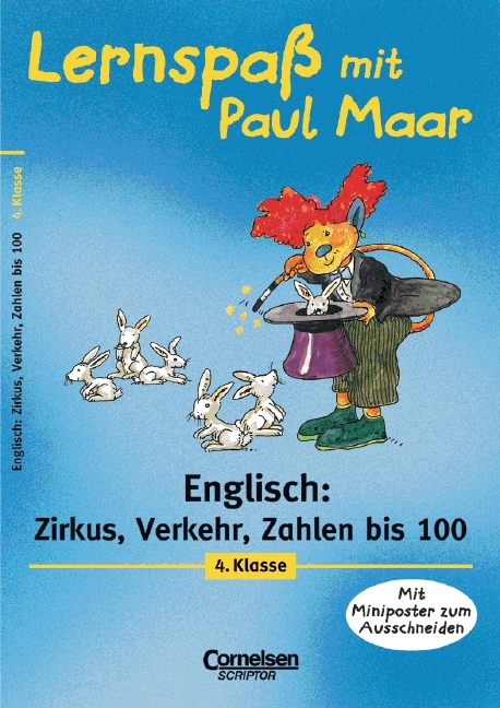 Lernspa&szlig; mit Paul Maar - Englisch / 4. Schuljahr - Zirkus, Verkehr, Zahlen bis 100 - Barbara Ertelt, Ludwig Waas
