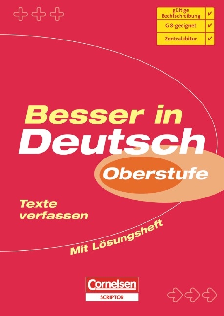 Besser in Deutsch. Sekundarstufe II / Texte verfassen - Gerd Brenner, Renate Hu&szlig;ing-Weitz