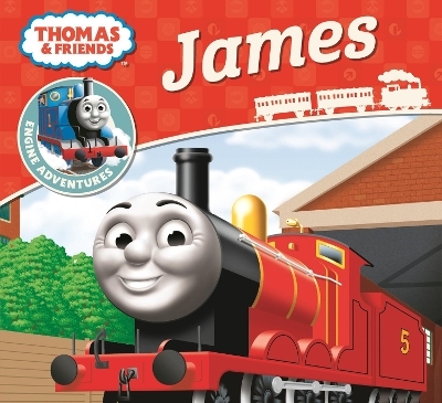Thomas & Friends: James - Rev. W. Awdry