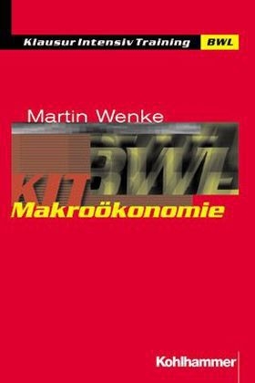 Makro&ouml;konomie - Martin Wenke