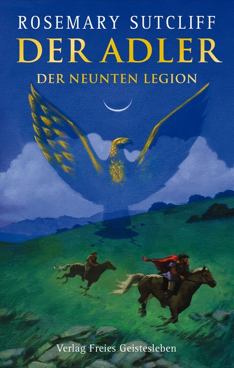 Der Adler der Neunten Legion - Rosemary Sutcliff