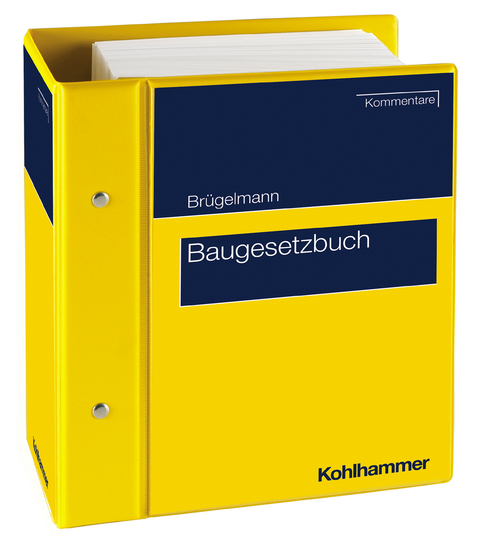 Baugesetzbuch - Hermann Br&uuml;gelmann, Wilfried J. Bank, Ivonne Bartling, Hans F&ouml;rster, J&ouml;rn Freise, Hans-Georg Gierke, Michael Grauvogel, Andreas Korbmacher, Hans Joachim Linke, Karl-Heinz Neuhausen, Helmut Reisnecker, Eckart Scharmer, Gerd Schmidt-Eichstaedt, Christoph Sennekamp, Werner Vogel, Joachim Kronisch, Sebastian Seith, Ralf Brinktrine, Sebastian Lenz, Werner Finger, Hartmut Fischer, Matthias Blessing, Horst Bliese