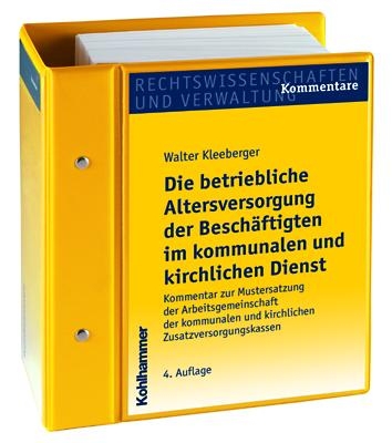 Die betriebliche Altersversorgung der Besch&auml;ftigten im kommunalen und kirchlichen Dienst - Walter Kleeberger