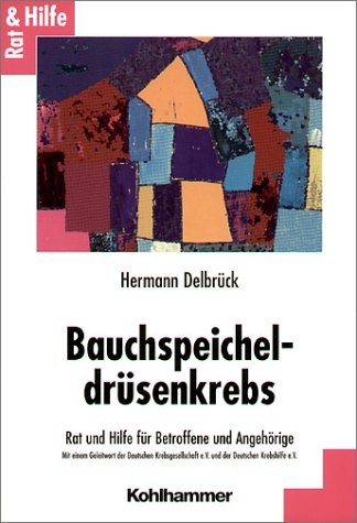 Bauchspeicheldrüsenkrebs - Hermann Delbrück