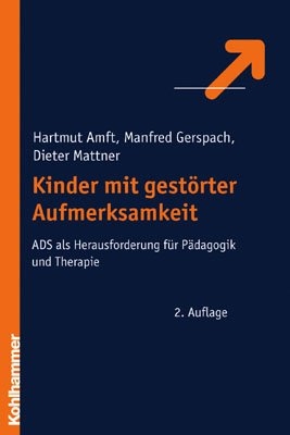 Kinder mit gestörter Aufmerksamkeit