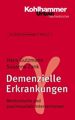 Grundriss Gerontologie / Demenzielle Erkrankungen