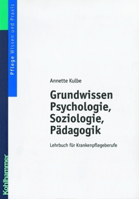 Grundwissen Psychologie, Soziologie und Pädagogik