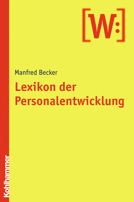 Lexikon der Personalentwicklung - Manfred Becker