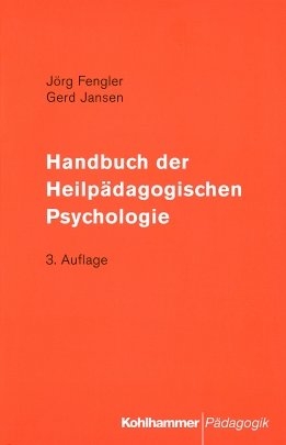 Handbuch der Heilp&auml;dagogischen Psychologie - 