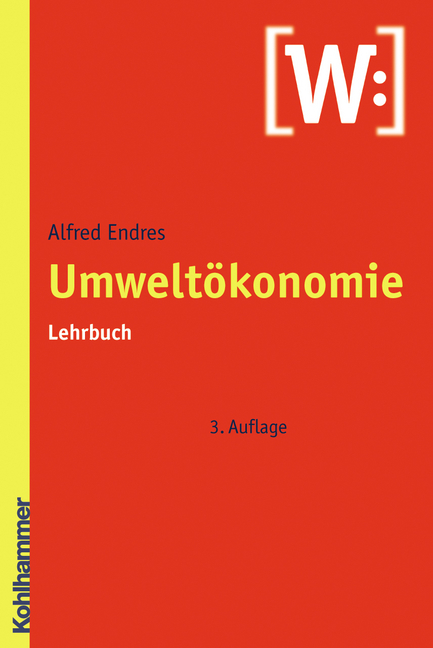 Umwelt&ouml;konomie - Alfred Endres