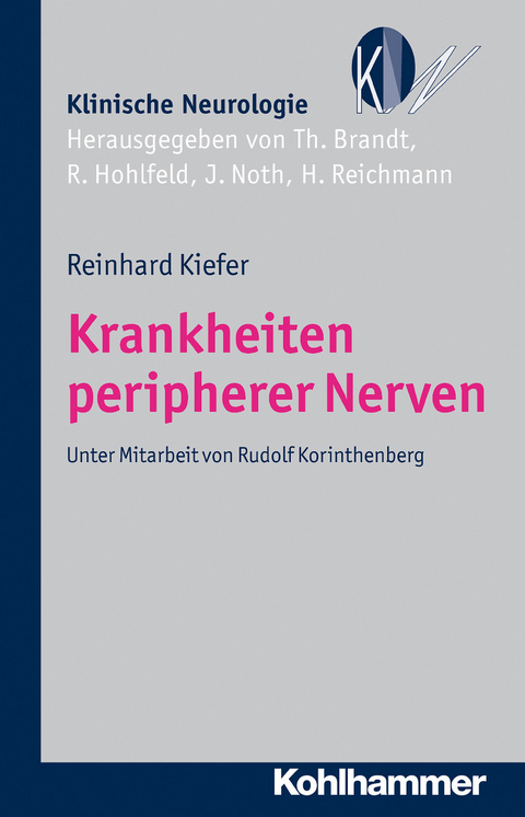 Krankheiten peripherer Nerven - Reinhard Kiefer