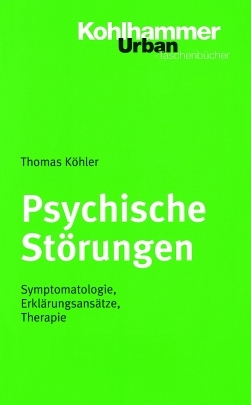 Psychische St&ouml;rungen - Thomas K&ouml;hler