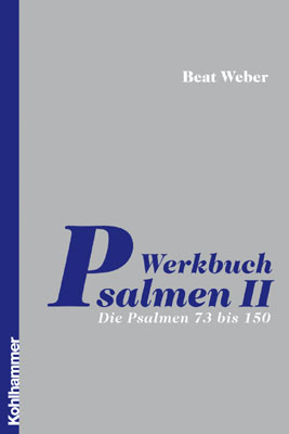 Werkbuch Psalmen II - Beat Weber-Lehnherr