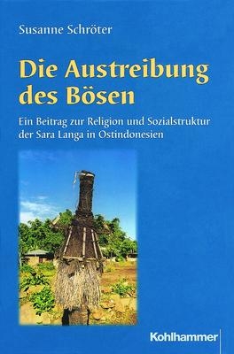 Die Austreibung des B&ouml;sen - Susanne Schr&ouml;ter