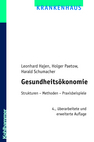 Gesundheits&ouml;konomie - Leonhard Hajen, Holger Paetow, Harald Schumacher