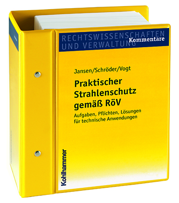 Praktischer Strahlenschutz gemäß RöV - Werner Jansen, Freimut Schröder, Hans G Vogt